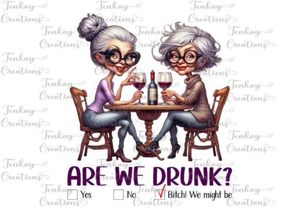 Download Are We Drunk, Funny Old Ladies, Wine PNG - Fun Collection