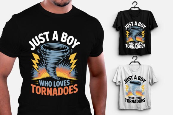 Download Just a Boy Who Loves Tornado T-Shirt - Tornado Collection